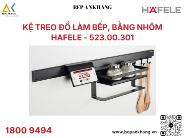 Kệ treo đồ làm bếp, bằng nhôm Hafele - 523.00.301